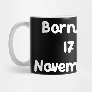 Born In 17 November Mug